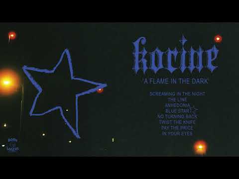 Korine - A Flame In The Dark (Full Album)