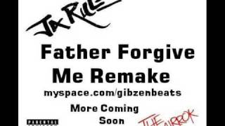 Father Forgive Me (By Ja Rule) (Instrumental Remake)