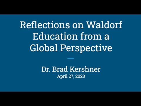 Reflections on Waldorf Education from a Global Perspective