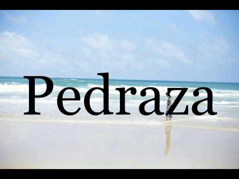 How To Pronounce Pedraza🌈🌈🌈🌈🌈🌈Pronunciation Of Pedraza
