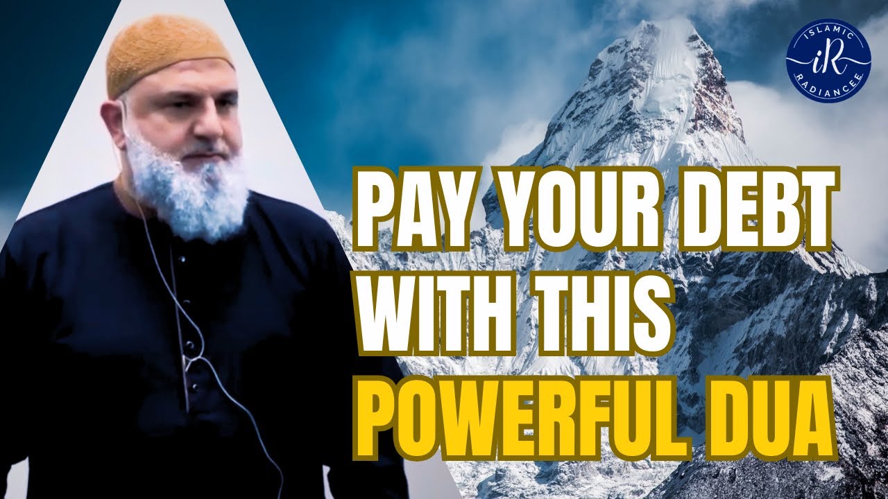 POWERFUL DUA TO PAY OFF DEBT | USTAADH MOHAMED BAAJOUR