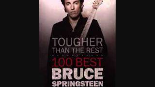 Tougher than the rest. Bruce Springsteen. Lyrics