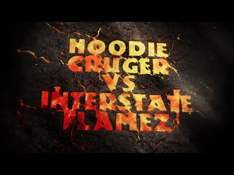 Hoodie Cruger vs Interstate Flamez