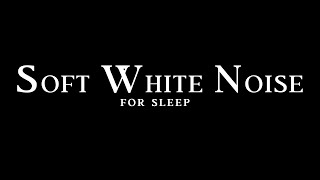Best Soft White Noise Black Screen For Sleep, Study & Focus