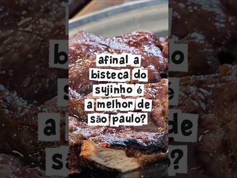 Sujinho e a bisteca mais famosa de São Paulo #shorts