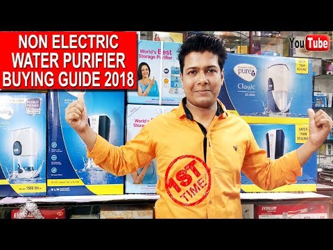Non electric water purifier buying guide