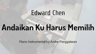 Download lagu Andaikan Ku Harus Memilih - Edward Chen | Piano Cover by Andre Panggabean mp3 Download lagu Andaikan Ku Harus Memilih - Edward Chen | Piano Cover by Andre Panggabean mp3