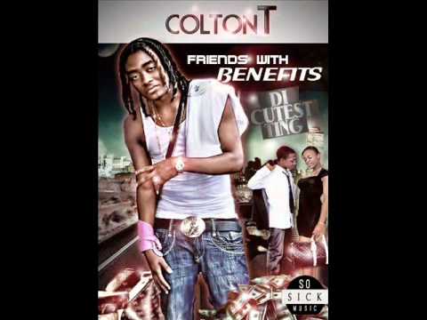 ColtonT - Friends With Benefits {We Major Riddim} O Banga Productions (April 2012)