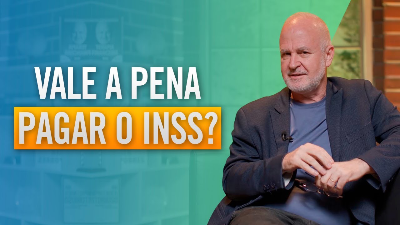 Pagar o INSS - Vale a pena?
