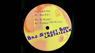 Bad Street Boy - Oh Shucks