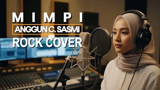 Download lagu Mimpi – Anggun C. Sasmi | Rock Cover mp3