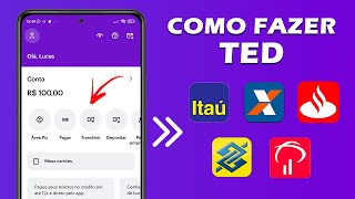 Como fazer TED do Nubank para outro Banco | Caixa, Itaú, Bradesco, Banco do Brasil, Santander, etc
