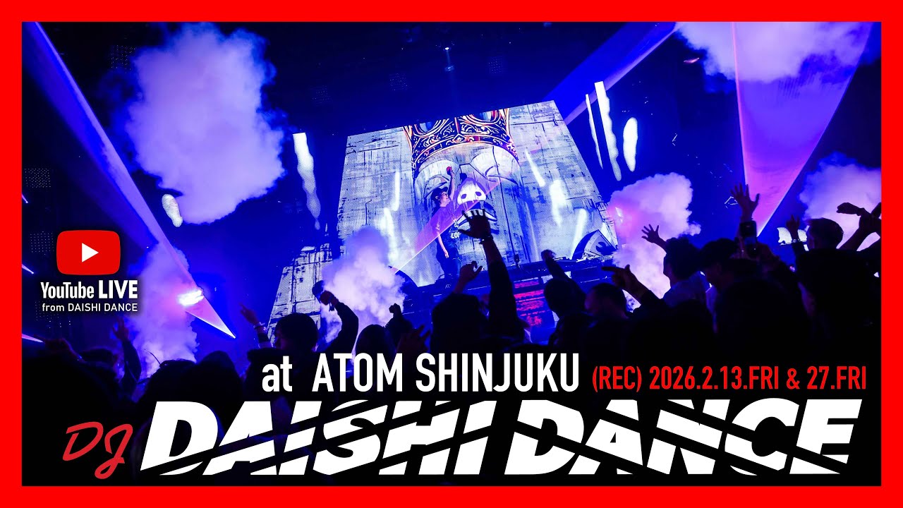 DJ MIX #HOUSE #BIGROOM #MASHUP #DAISHIDANCE at ATOM SHINJUKU,TOKYO