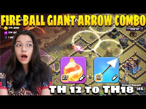 Fireball Giant Arrow Combo Tutorial step by step from Th12 to Th18 with Link Composition 