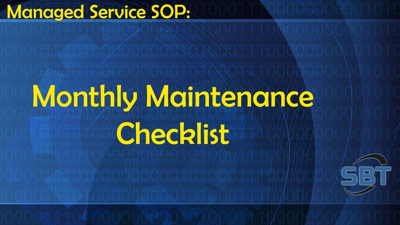 SOP: Monthly Maintenance Checklist