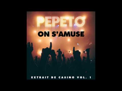 Pepeto - On s'amuse