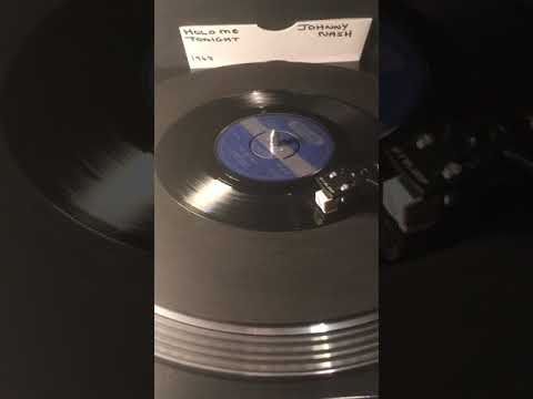 Johnny Nash - Hold Me Tight ( Vinyl 45 ) From 1968 .