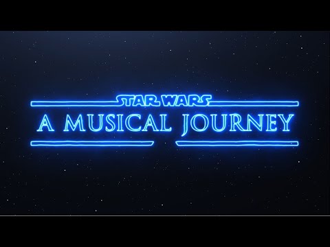 |Star Wars| A Musical Journey Full
