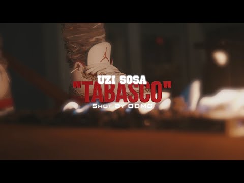 Uzi Sosa - "Tabasco" Official Music Video (Shot By ODMG)