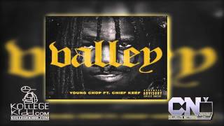 Chief Keef - Valley [Prod. Young Chop] | Still