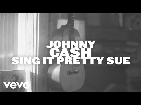 Videoclip de Sing It Pretty Sue — Johnny Cash