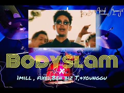 Bodyslam ft. 1Mill, Fiixd, Ben Bizzy, & Younggu - "คิดฮอด" (7ZGT REMIX) | [GIANTAPDRUM]