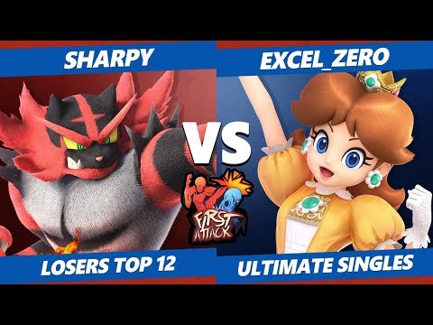 First Attack 2019 SSBU - LGCY | Sharpy (Incineroar) Vs. IFF | Excel_Zero (Daisy) Smash Ultimate T12