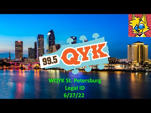 99.5 QYK | WQYK St. Petersburg, FL Legal/TOTH ID (6/27/22)