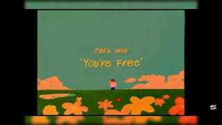 Park Won - You&#39;re Free [English lyrics]