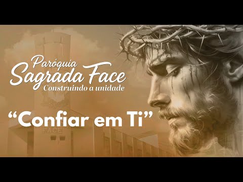 Em Teu Altar - Paróquia Sagrada Face