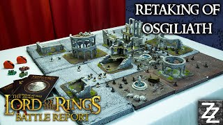 The Retaking of Osgiliath BATTLE REPORT ~ Gondor at War Campaign Ep 2