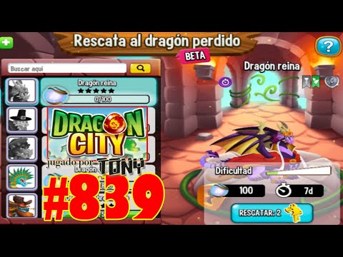 Dragon City "Capítulo 839 - Rescata al Dragón Perdido: Dragón Reina" por Tony
