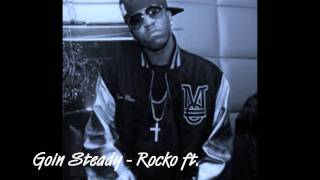 Goin Steady - Rocko (chopped and screwed by XB)