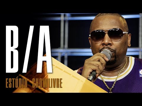 "Vou acelerar" - B/A no Estúdio Showlivre 2017