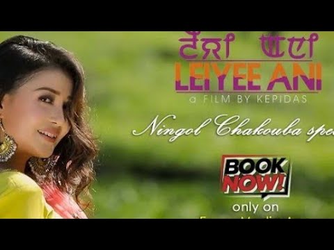 Manipur films||Leiyee ani ||full movies