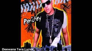 Deewana Tera Lyrics - No Boundaries (2009) - YouTube