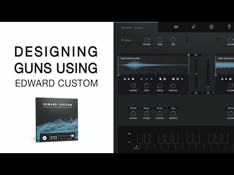 Designing Guns using Edward Custom