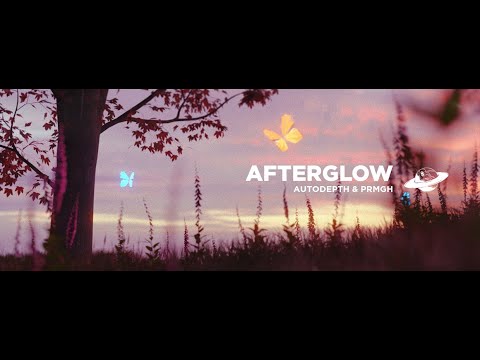 Autodepth & PRMGH - Afterglow