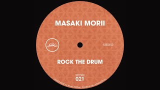 Masaki Morii - Rock The Drum video