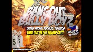 Bangout Gang - (Profit, Chenn) produced by Anno Domini Beats (Bangout Records)