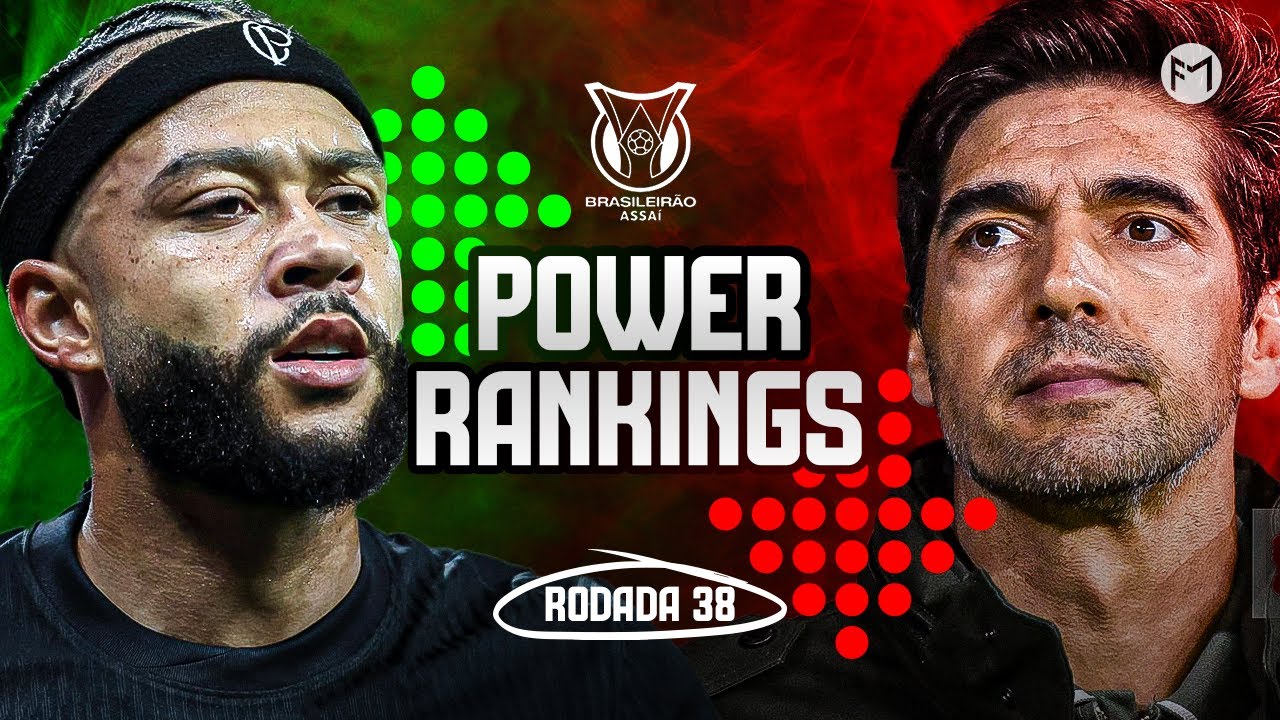 POWER RANKING BRASILEIRÃO RODADA 38