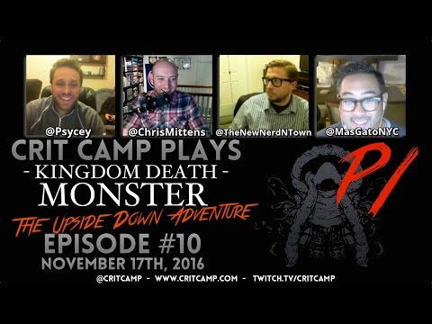 Crit Camp Kingdom Death: Monster EP10 - P1