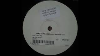 Kinky Roland - Fixation