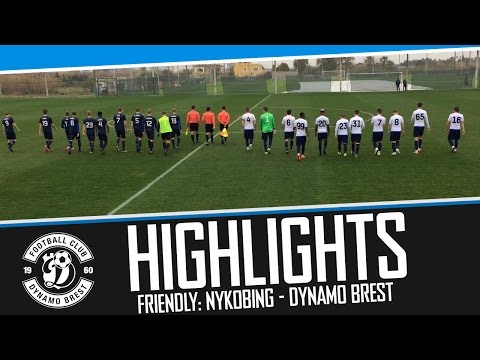 HIGHLIGHTS | FRIENDLY. NYKOBING - DYNAMO BREST 1-3