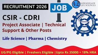 CSIR–CDRI Recruitment 2026 | Project Associate & Technical Posts | ₹35,000 + HRA