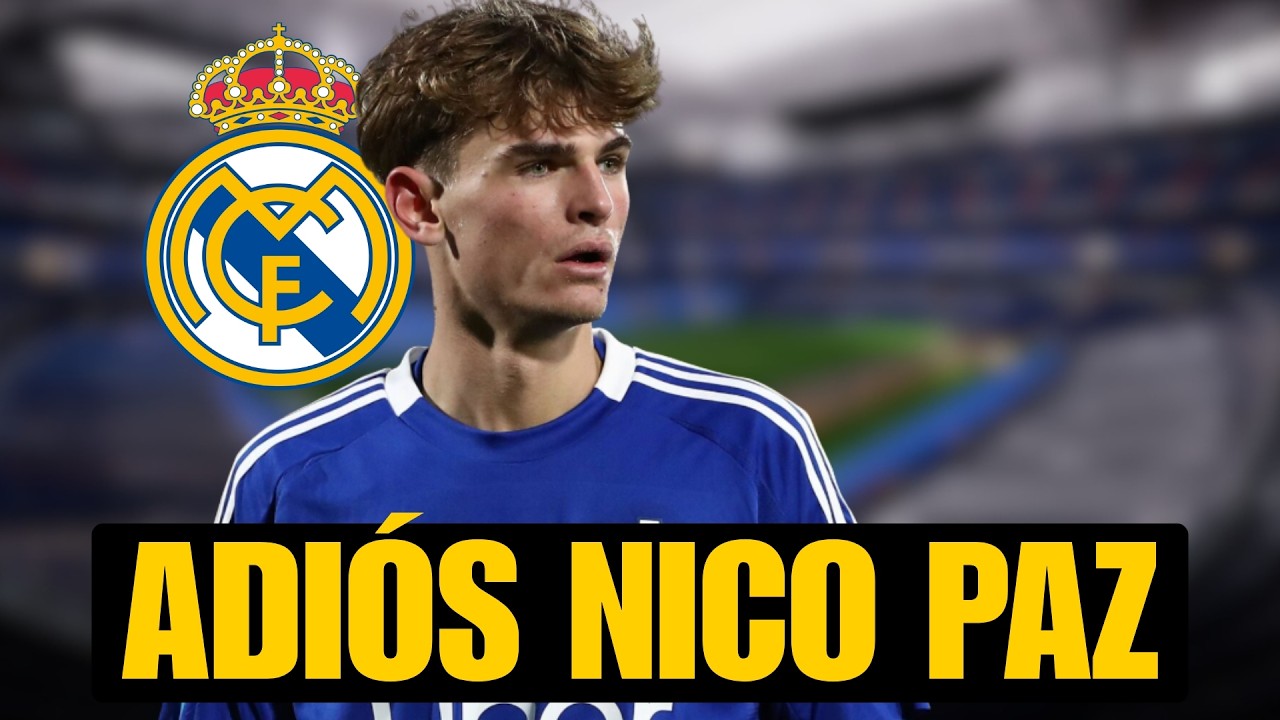 EL MADRID VENDE A NICO PAZ: NUNCA LO QUISIERON, QUERÍAN LA PASTA