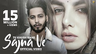 Tu Khush Rahe Sajna Ve (Official Video) Guri Othia