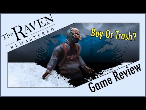 The Raven Remastered - Buy it orTrash it? - #MumblesVideos Game Review