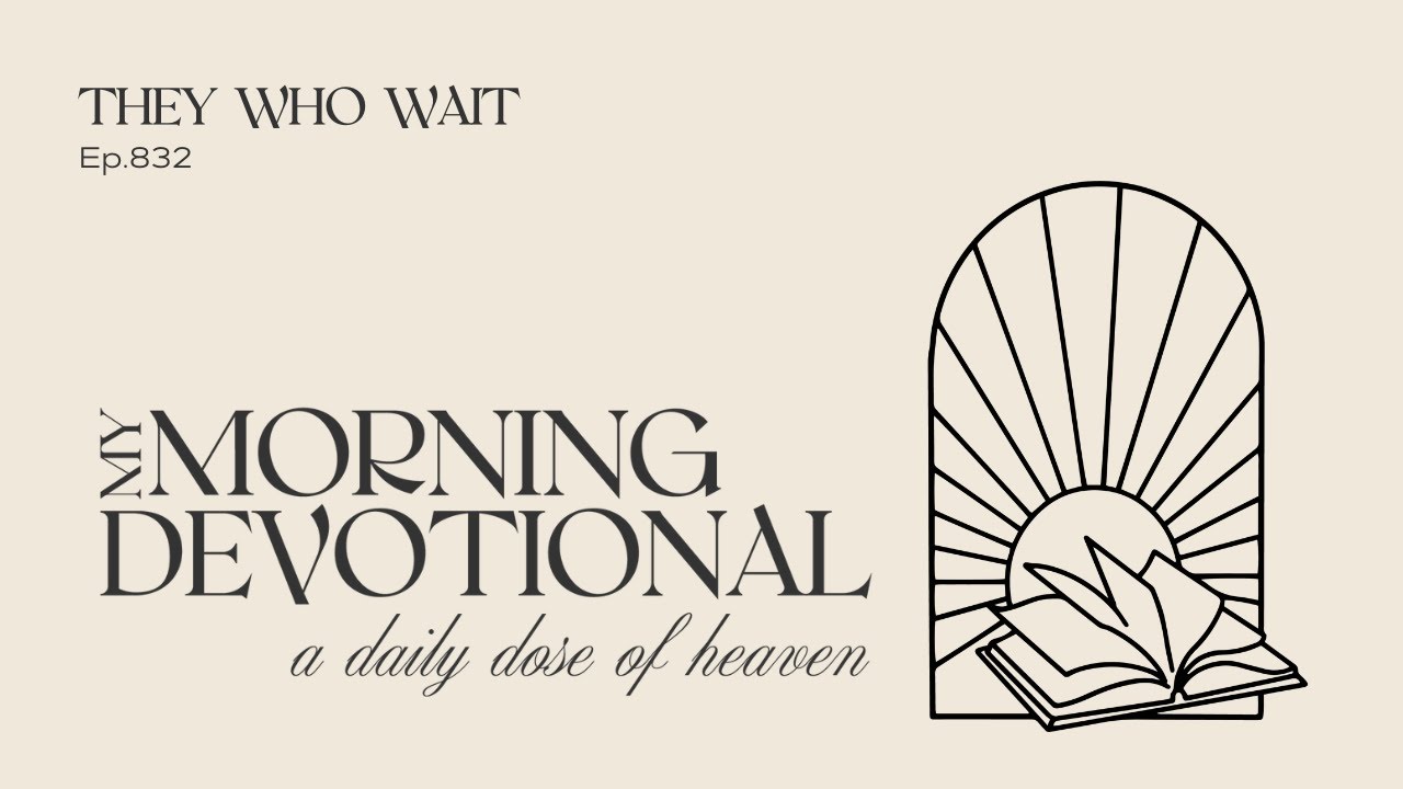 They Who Wait