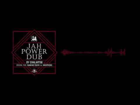 Jah Power Dub by Chalart58 - Ranking Youth (feat. Hightricks)